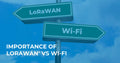 Importance of LoRaWAN® vs Wi-Fi